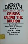 Biblical Reflections on Crises Facing the Church