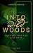 Into wild Woods: Survival T...