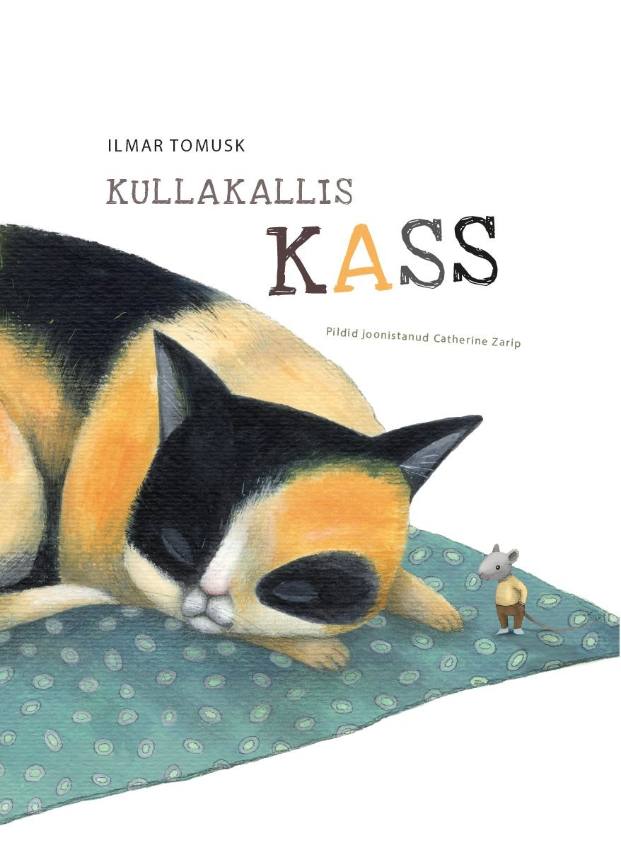 Kullakallis kass (Hardcover)