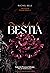 Desnudando a la Bestia: Tiger Rose II (Colección Princesas Valientes) (Spanish Edition)
