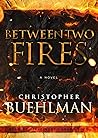 Between Two Fires