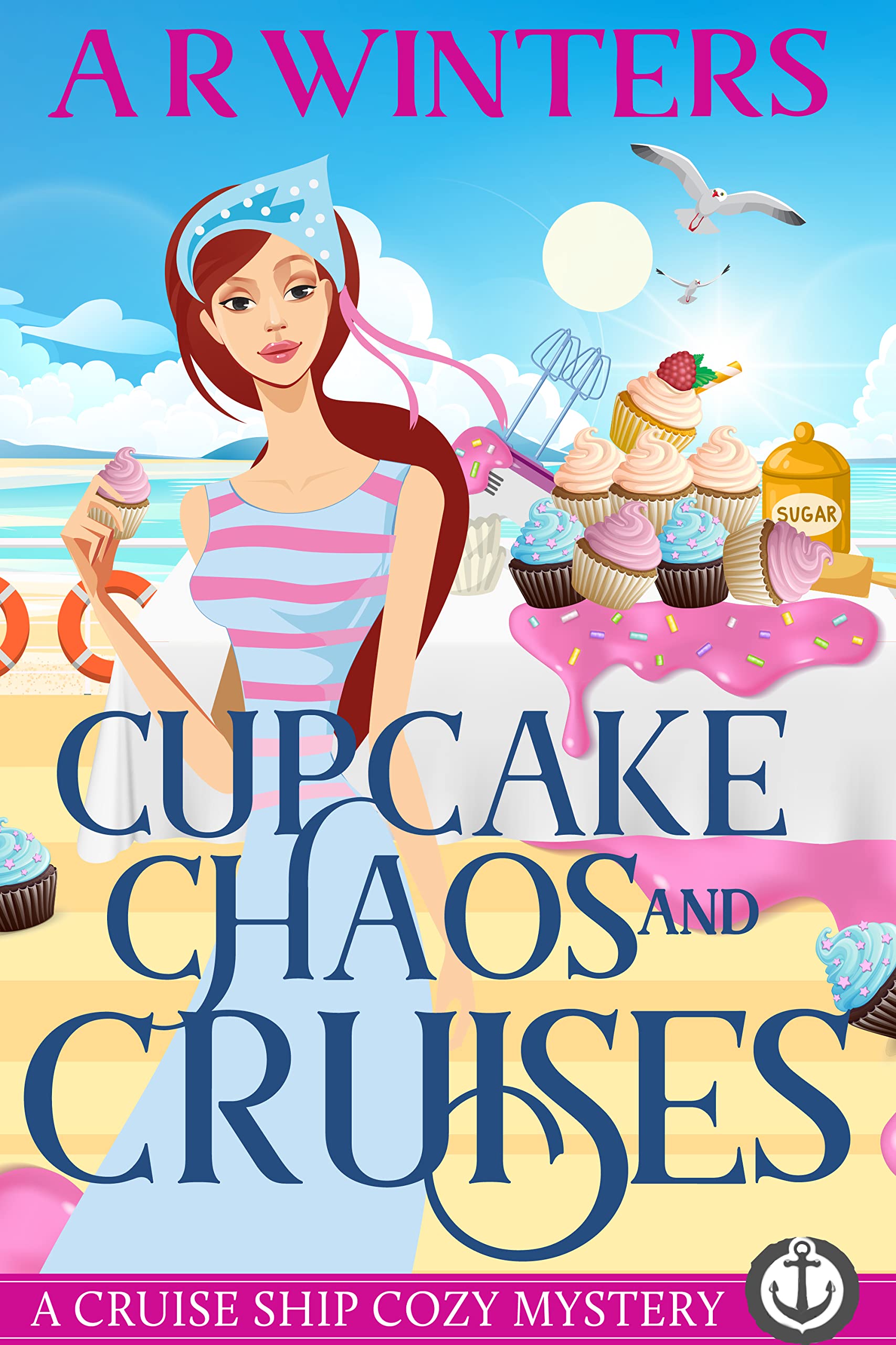 Cupcake Chaos and Cruises (Cruise Ship Cozy Mysteries, #13)