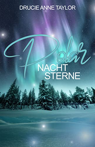 Polarnachtsterne (Polarwinter, #1)
