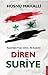 Diren Suriye by Hüsnü Mahalli