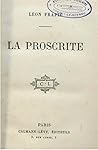 La proscrite