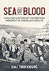 Sea of Blood: A M...