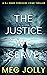 The Justice We Serve: A Yor...