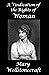A Vindication of the Rights of Woman by Mary Wollstonecraft