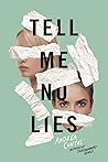 Tell Me No Lies by Andrea Contos