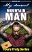 MY DEAREST MOUNTAIN MAN: A ...