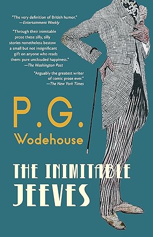 The Inimitable Jeeves (Warbler Classics Annotated Edition)