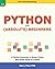 Python for Absolute Beginners: A Practical Introduction to Modern Python with Simple Hands-on Projects