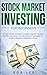 Stock Market Investing for Beginners: A 7-Day Crash Course to Learn How NOT to Lose Money and Ready-to-Use Simple Strategies to Achieve Financial Freedom Today! (Options - Swing Trading)