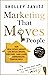 Marketing that Moves People: How real estate agents can build a brand, find fans, land leads, and communicate convincingly