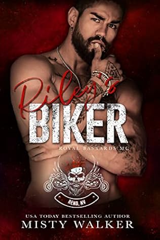 Riley's Biker (Royal Bastards MC: Reno, NV, #4)
