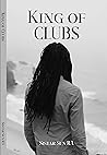 King of Clubs (Lions & Love, #2) King of Clubs (Lions & Love, #2)