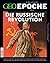 Die russische Revolution (Geo Epoche, #83)