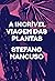 A Incrível Viagem Das Plantas