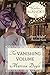 The Vanishing Volume: A Lig...