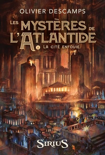 La cité enfouie (Les mystères de l'Atlantide #1)