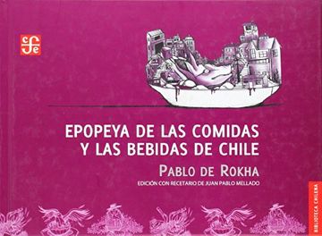 Epopeya de las Comidas y las Bebidas de Chile