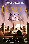 Ceniza by Jonathan Auxier