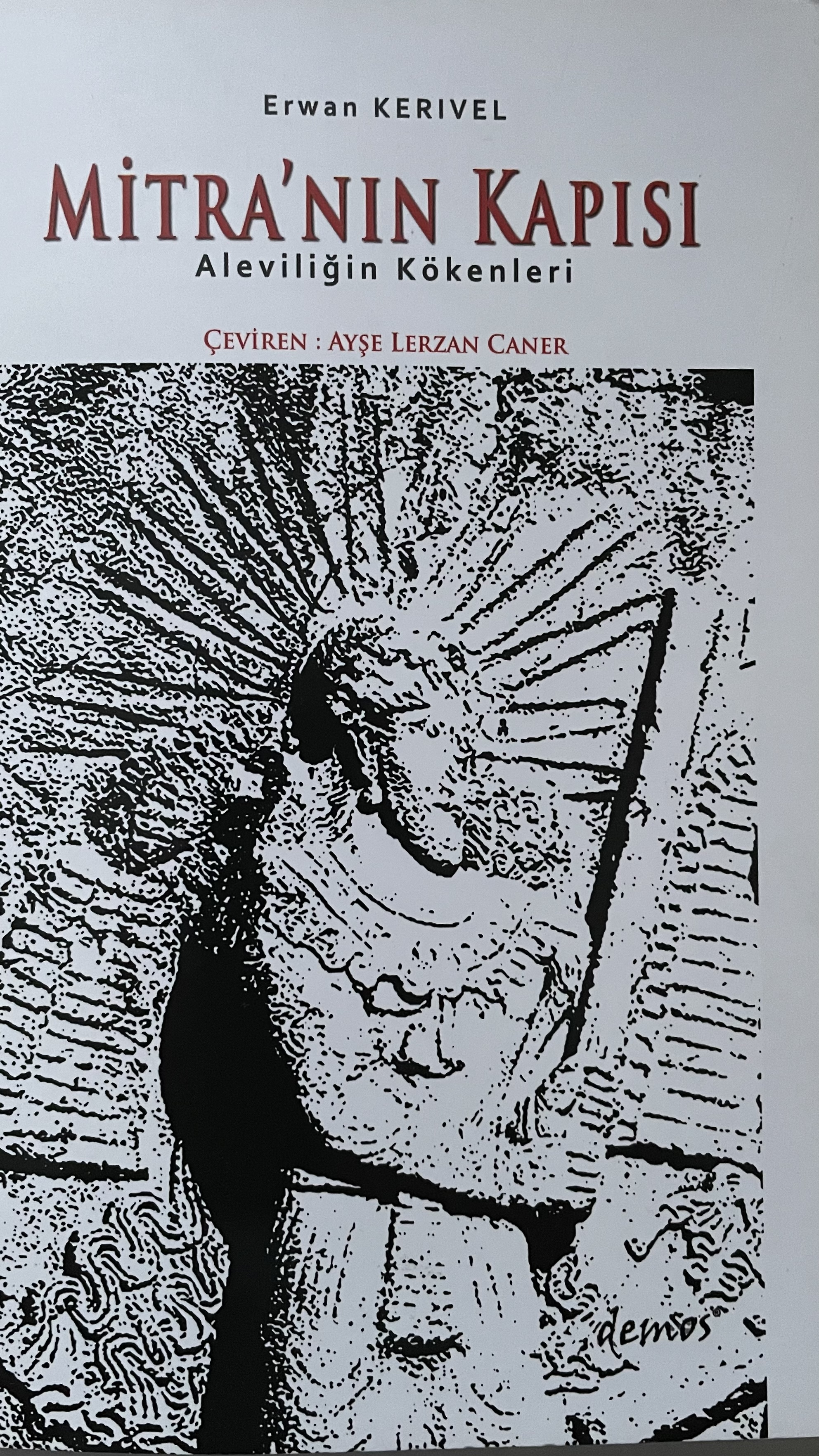 Mitra’nın Kapısı Aleviliğin Kökenleri (Paperback)