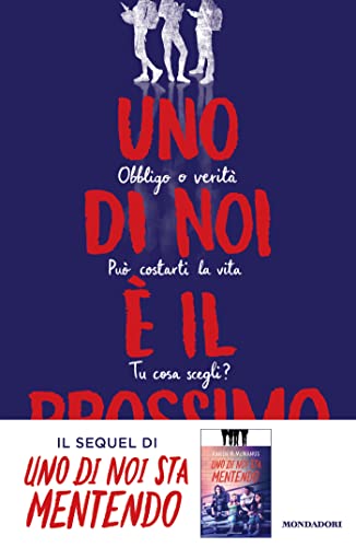 Uno di noi è il prossimo (One of Us Is Lying, #2)