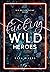 Fucking Wild Heroes