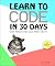 Learn to Code in 30 Days: w...