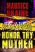 Honor Thy Mother: The Rue Patton Mysteries - Book 1