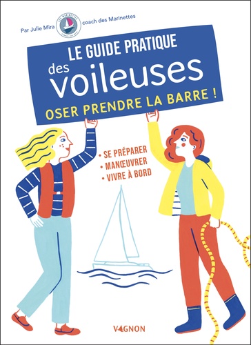 Le guide pratique des voileuses (Paperback)