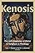 Kenosis: The Self-Emptying of Christ in Scripture and Theology