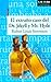 El extraño caso del Dr. Jekyll y Mr. Hyde