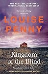 Kingdom of the Blind by Louise Penny