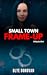 Small Town Frame-up (Rolling Brook #3)