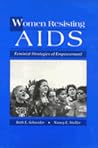 Women Resisting AIDS: Feminist Strategies of Empowerment (Health Society And Policy)
