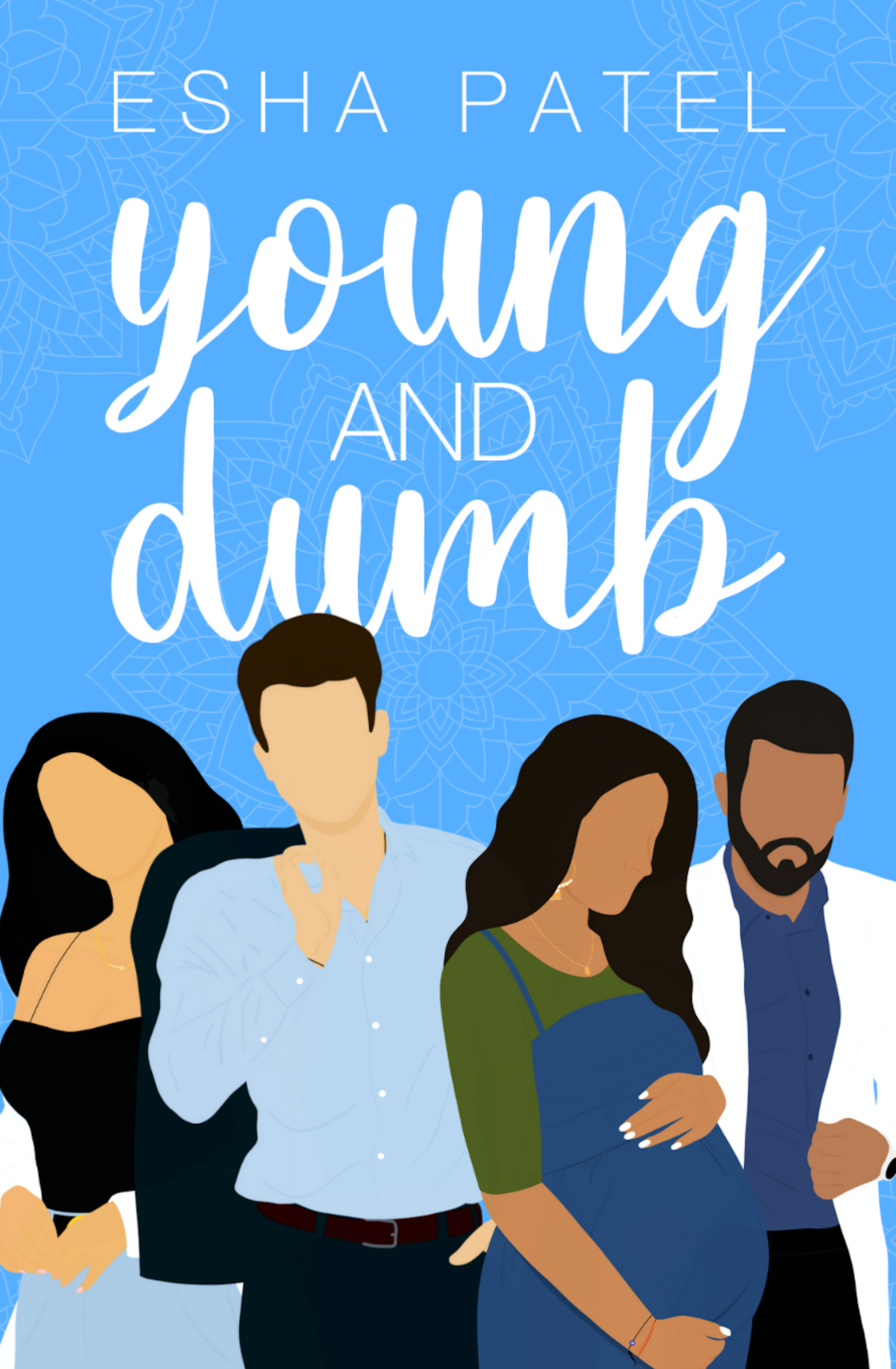 Young and Dumb