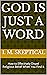 God is Just a Word: How to Effectively Dispel Religious Belief When You Find It