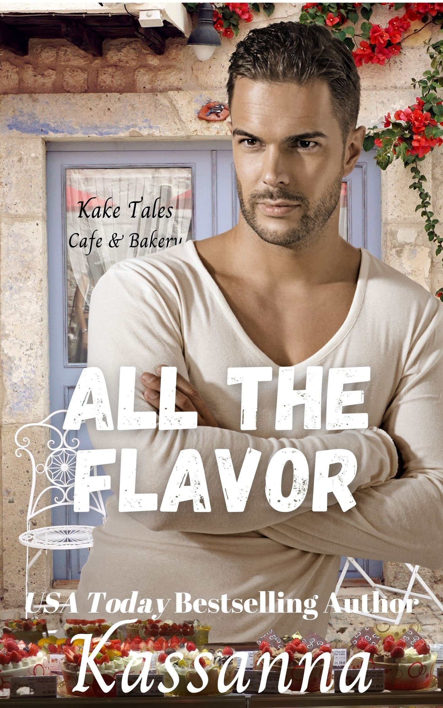 All The Flavor (Kake Tales Book 1)
