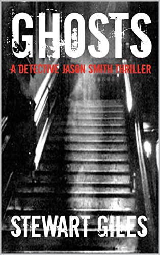 Ghosts (Detective Jason Smith #17)