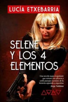 Portada de Selene y los 4 elementos, de Lucía Etxebarria