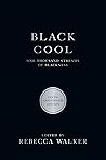 Black Cool: One T...