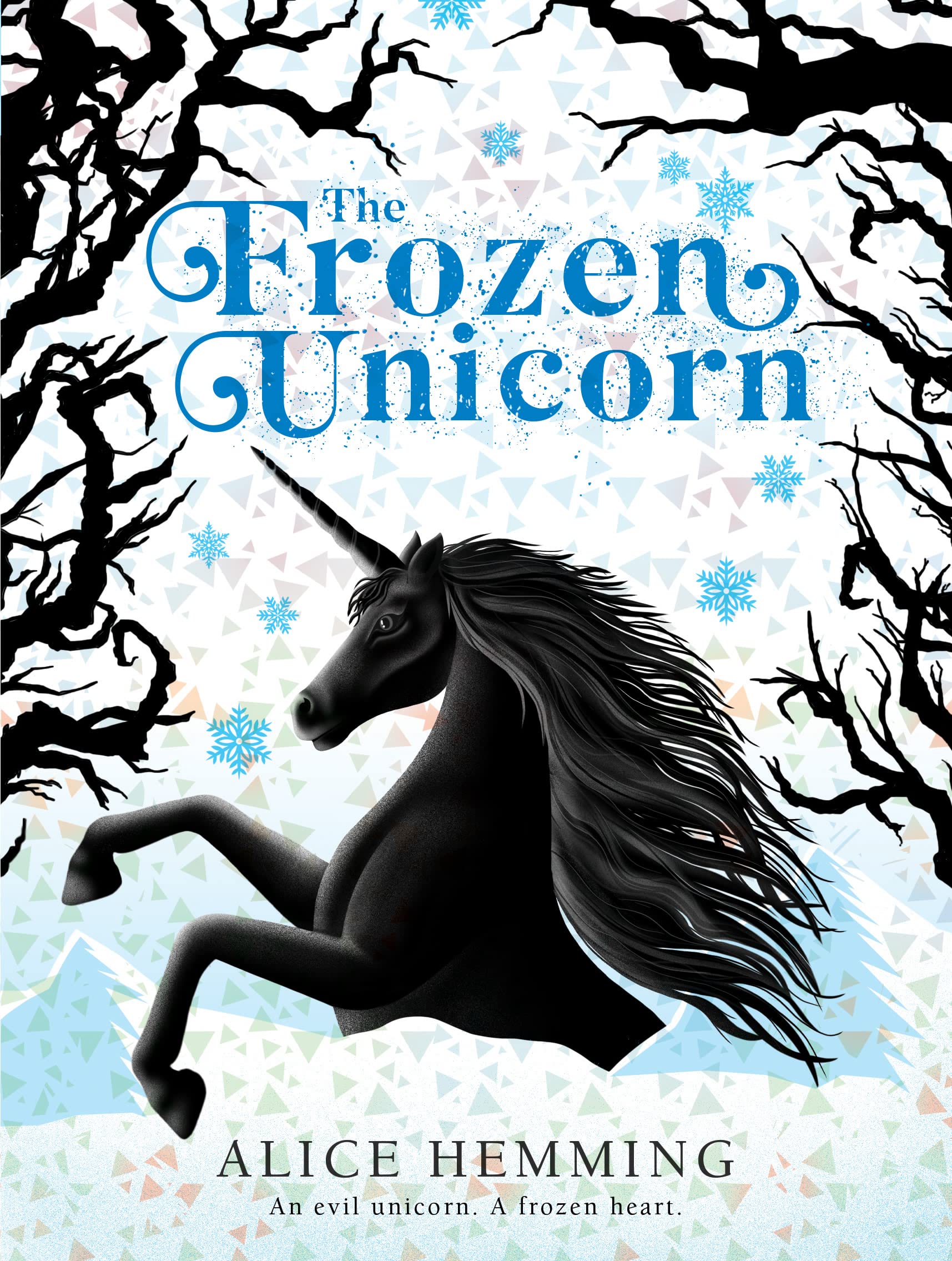 The Frozen Unicorn (EBOOK) (Dark Unicorns)