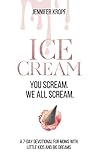 Ice Cream: You Sc...