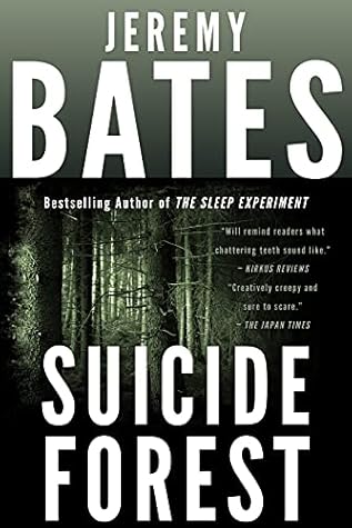 Suicide Forest (World's Scariest Places #1)