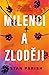 Milenci a zloději