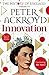 Innovation: The History of England Volume VI (The History of England #6)