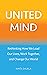 United Mind: Rethinking How...