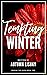 Tempting Winter (Wooing the...